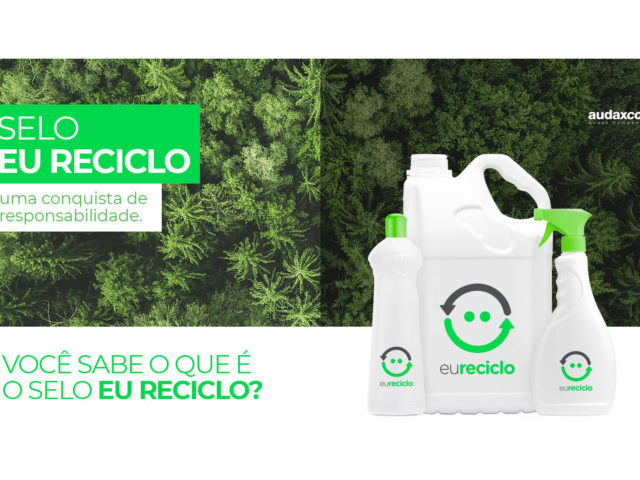 Selo eureciclo, uma conquista de responsabilidade!