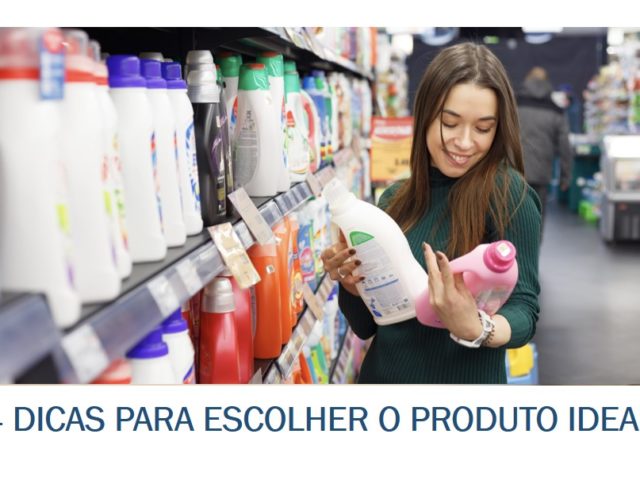 4 dicas para escolher produtos de limpeza
